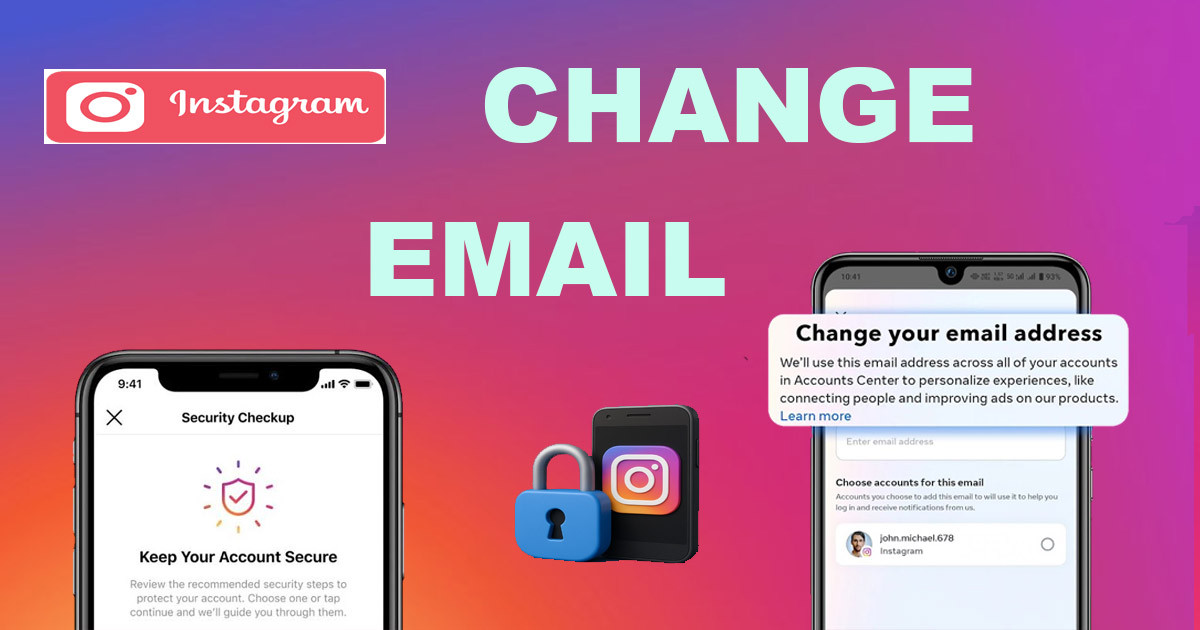How to Change Your Email on Instagram for Better Account Security