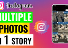 How to Add Multiple Photos to Instagram Stories,